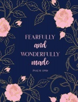 Fearfully and Wonderfully Made Psalm 139: 14 Photo
