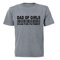 BuyAbility Dad of Girls - Scan for Payment - Adults - T-Shirt Photo