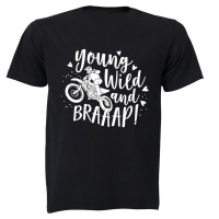 Young Wild & Braaap - Adults - T-Shirt Photo