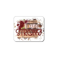 Mouse Pad - I Am Strong White Photo