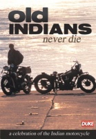 Old Indians Never Die Photo