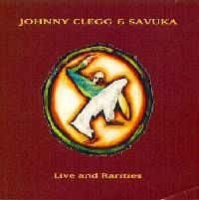 Johnny Clegg & Savuka - Life And Rarities Photo
