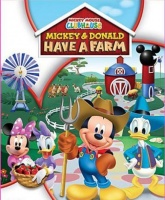Mickey Mouse Clubhouse: Donald & Mickey Have A Farm Photo