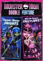 Monster High: Why Do Ghouls Fall In Love & Friday Night Frights Photo