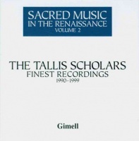 Tallis Scholars - Sacred Music In The Renaissance Vol 2 Photo