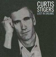 Curtis Stigers - Lost In Dreams Photo