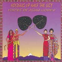 Holding up Half the Sky:Voices of Asi - Photo