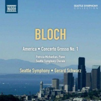 Seattle Symphony Orc - Bloch: America An Epic Rhapsody Cto Gr Photo