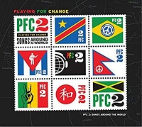 Playing For Change - Pfc 2: Songs Around The World Photo