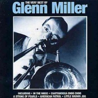 Glenn Miller - Very Best Of Glenn Miller Photo