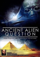 Ancient Alien Question:from Ufos to E - Photo