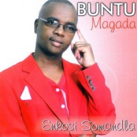 Buntu Magada - Enkosi Somandla Photo