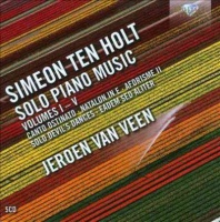 Jeroen Van Veen - Ten Holt: Solo Piano Music Vol 1 - 5 Photo