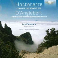 Ensemble Les Element - Hotteterre/d'angelbert: Complete Trio Photo