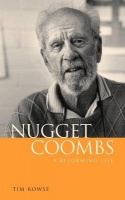 Nugget Coombs: A Reforming Life Photo