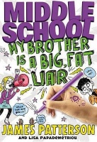 Brother Middle School: My is a Big Fat Liar Photo