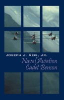 Naval Aviation Cadet Benson Photo