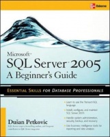 Microsoft SQL Server 2005: A Beginner''s Guide Photo