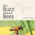 The Buzz about Bees Photo