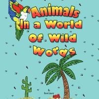 Animals in a World of Wild Words Photo