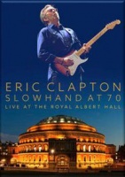 Eric Clapton: Live at the Royal Albert Hall - Slowhand at 70 Photo