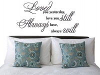 Bedight Wall Art Bedight Fancy "Loved You Yesterday" Vinyl Wall At Photo