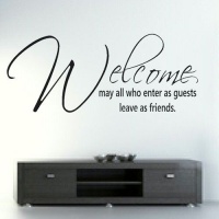 Bedight May All Who Enter As Guests Leave As Friends Vinyl Wall Art Photo
