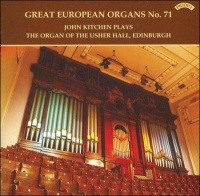 John Kitchen - Great European Organs No 71 Photo