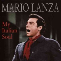 Mario Lanza - My Italian Soul Photo