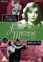 Jessie Matthews Revue: The Good Companions/Sailing Along Photo