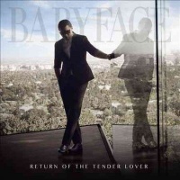 Babyface - Return Of The Tender Lover Photo