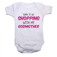 Noveltees ZA Girls Born To Go Shopping With My Godmother - White Photo