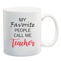 My Favorite People Call Me Teacher Mug Photo