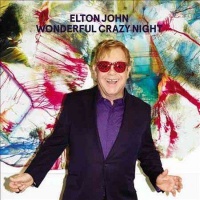 Elton John - Wonderful Crazy Night Photo