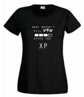 Thinking out Loud Ladies "WHAT DOESN'T KILL YOU GIVES YOU XP" Short Sleeve T-Shirt - Black Thinking out Loud Ladies "WHAT DOESN'T KILL YOU GIVES YOU XP" Short Sleeve T-Shirt - Black Photo