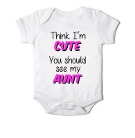 Just Kidding Unisex Think Im Cute You Should See My Aunt Short Sleeve Onesie - White Photo