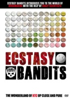 Ecstasy Bandits Photo