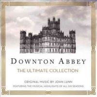 John Lunn - Downton Abbey: Ultimate Coll Photo