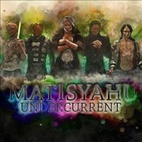 Matisyahu - Undercurrent Photo
