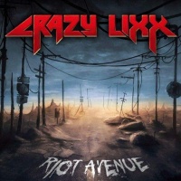 Crazy Lixx - Riot Avenue Photo