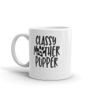 MugNolia Classy Mother Pupper Coffee Mug Photo