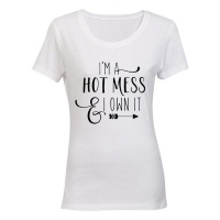 I'm a Hot Mess - Ladies - T-Shirt - White Photo