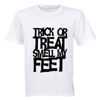 Trick or Treat Smell my - Adult - Unisex - T-Shirt - White Photo