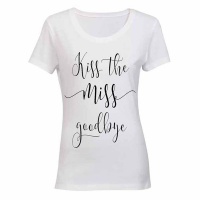 Kiss the MISS Goodbye! - Ladies - T-Shirt - White Photo