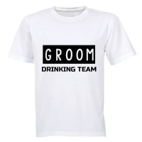 Groom - Drinking Team! - Adults - T-Shirt - White Photo