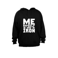 Me Myself and Iron! - Hoodie - Black Photo