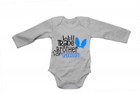 Brother Will Trade 4 Chocolate - Blue - Baby Grow Photo