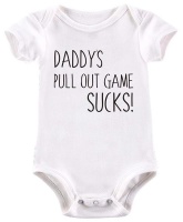 BTSN - Daddy's pull out game sucks -baby grow Photo