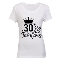 30 and Fabulous! - Ladies - T-Shirt - White Photo