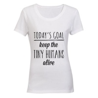 Keep Tiny Humans Alive! - Ladies - T-Shirt - White Photo